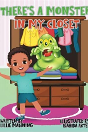 There’s a Monster in My Closet